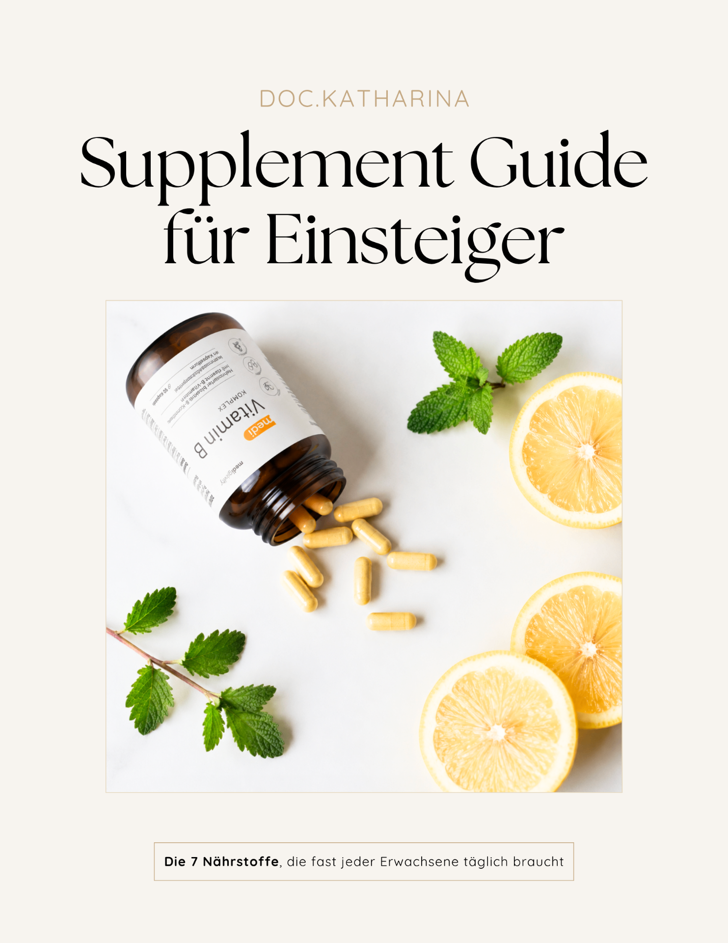 Supplement-Guide-fuer-Einsteiger-Cover-Doc-Katharina-7-Naehrstoffe-kostenloser-PDF-Download